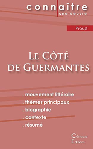 Imagen de archivo de Fiche de lecture Le Ct de Guermantes de Marcel Proust (Analyse littraire de rfrence et rsum complet) (French Edition) a la venta por GF Books, Inc.