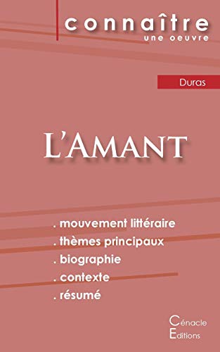 Stock image for Fiche de lecture L'Amant de Marguerite Duras (Analyse littraire de rfrence et rsum complet) (French Edition) for sale by GF Books, Inc.