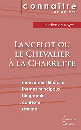 Imagen de archivo de Fiche de lecture Lancelot ou le Chevalier � la charrette (Analyse litt�raire de r�f�rence et r�sum� complet) (French Edition) a la venta por Russell Books