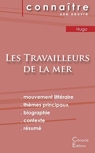 Stock image for Fiche de lecture Les Travailleurs de la mer de Victor Hugo (Analyse littraire de rfrence et rsum complet) (French Edition) for sale by Book Deals