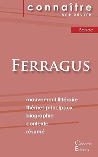 9782367889061: Fiche de lecture Ferragus de Balzac (Analyse littraire de rfrence et rsum complet) (French Edition)