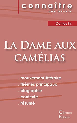 Beispielbild fr Fiche de lecture La Dame aux camlias de Dumas fils (Analyse littraire de rfrence et rsum complet) zum Verkauf von medimops