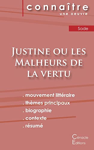 Stock image for Fiche de lecture Justine ou les Malheurs de la vertu (Analyse littraire de rfrence et rsum complet) (French Edition) for sale by Lucky's Textbooks