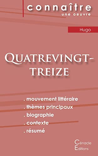 Beispielbild fr Fiche de lecture Quatrevingt-treize de Victor Hugo (Analyse littraire de rfrence et rsum complet) zum Verkauf von Blackwell's