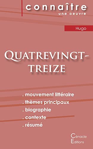 Stock image for Fiche de lecture Quatrevingt-treize de Victor Hugo (Analyse littraire de rfrence et rsum complet) for sale by Blackwell's