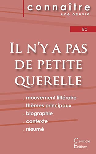 Beispielbild fr Fiche de lecture Il n'y a pas de petite querelle (Analyse littraire de rfrence et rsum complet) (French Edition) zum Verkauf von GF Books, Inc.