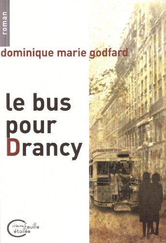 Stock image for Le bus pour Drancy for sale by Librairie Th  la page