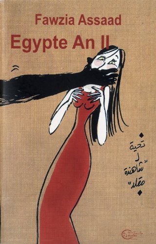 Stock image for Egypte An II [Broch] Assaad, Fawzia for sale by BIBLIO-NET
