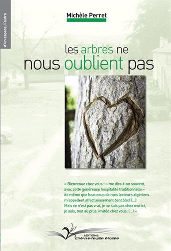 Imagen de archivo de LES ARBRES NE NOUS OUBLIENT PAS a la venta por Ammareal