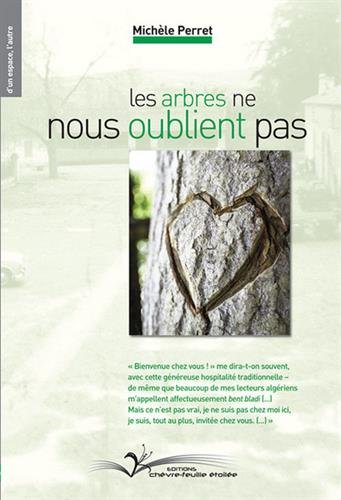 Stock image for LES ARBRES NE NOUS OUBLIENT PAS for sale by Ammareal