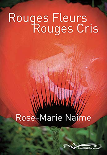 Stock image for ROUGES FLEURS ROUGES CRIS for sale by Ammareal