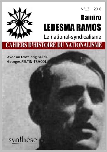 Stock image for Ramiro Ledesma Ramos: Le national-syndicalisme for sale by Gallix