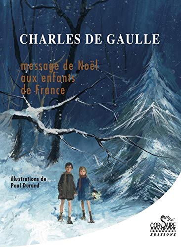 Beispielbild fr Message de Nol aux enfants de France zum Verkauf von Revaluation Books