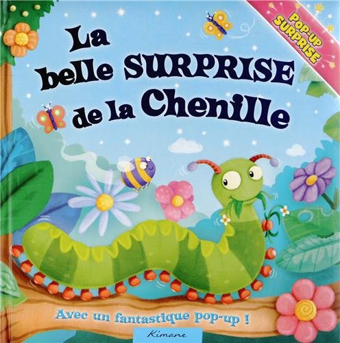 Beispielbild fr La belle surprise de la chenille zum Verkauf von medimops
