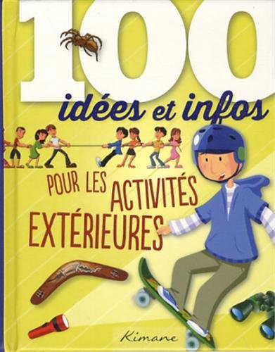 9782368080221: 100 ides et infos pour les activits extrieures