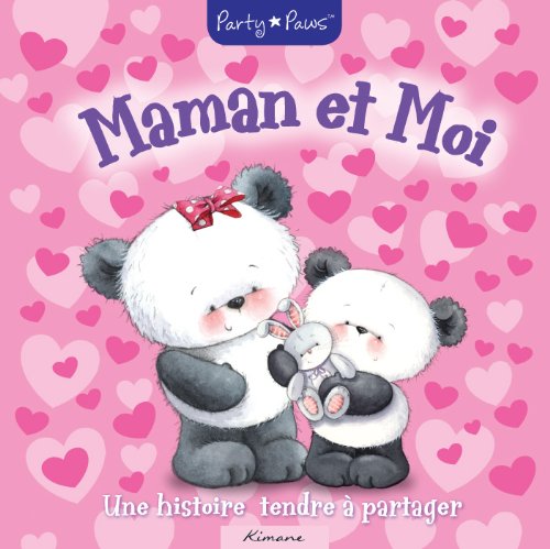 9782368080245: MAMAN ET MOI (COLL. PARTY PAWS)