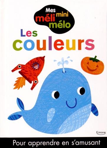 Beispielbild fr LES COULEURS (COLL. MES MINI MELI-MELO) zum Verkauf von WorldofBooks