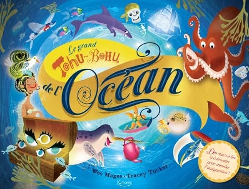 Beispielbild fr Le grand tohu-bohu dans l'ocean zum Verkauf von Ammareal