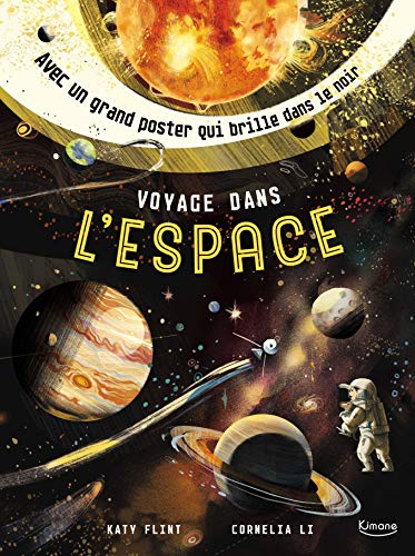 Stock image for Merveilleux documentaires - Voyage dans l'espace (avec un poster phosphorescent) for sale by medimops
