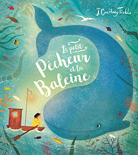 9782368086100: LE PETIT PCHEUR ET LA BALEINE (Albums)