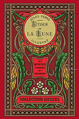 9782368086483: AUTOUR DE LA LUNE (COLL. HETZEL) (Romans)