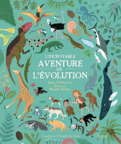 9782368086735: L'INCROYABLE AVENTURE DE L'VOLUTION