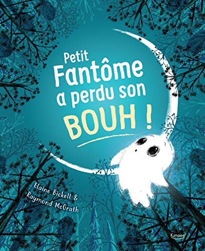 Stock image for Petit Fantme a perdu son Bouh ! for sale by medimops