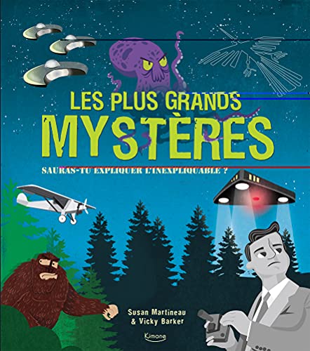 Stock image for Les plus grands mystres : Sauras-tu expliquer l'inexpliquable ? for sale by medimops