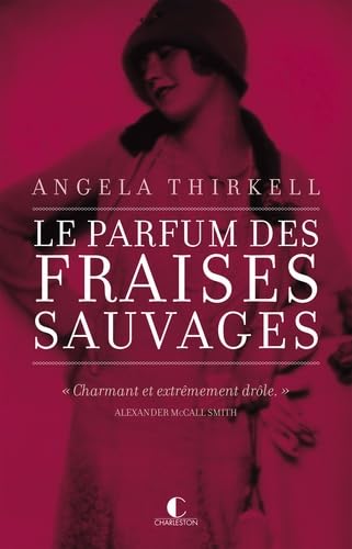 Stock image for Le parfum des fraises sauvages for sale by Ammareal