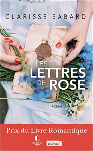 Beispielbild fr Les lettres de Rose: Prix du livre romantique zum Verkauf von WorldofBooks