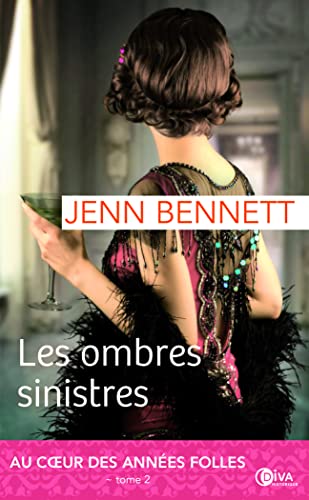 Beispielbild fr Les ombres sinistres: Au coeur des annes folles 2 zum Verkauf von Ammareal