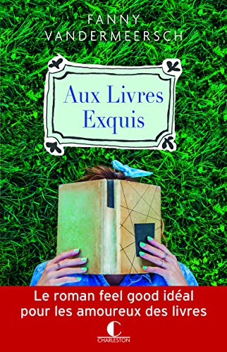 Stock image for Aux livres exquis for sale by Ammareal