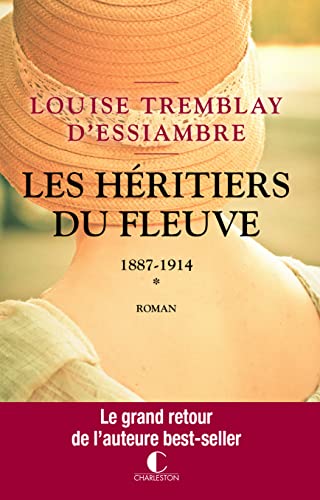 Stock image for Les hritiers du fleuve - 1887-1914 - tome 1 for sale by Ammareal