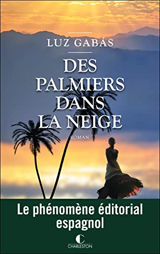 Beispielbild fr Des palmiers dans la neige zum Verkauf von Ammareal