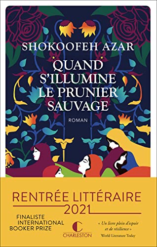 Beispielbild fr Quand s'illumine le prunier sauvage zum Verkauf von Librairie Th  la page