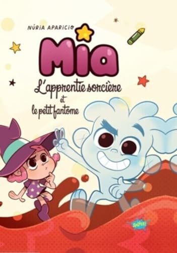Stock image for Mia l'apprentie sorcière et l'ami invisible for sale by medimops