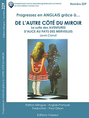 Imagen de archivo de De l'autre ct du miroir : La suite des Aventures d'Alice au Pays des Merveilles a la venta por medimops