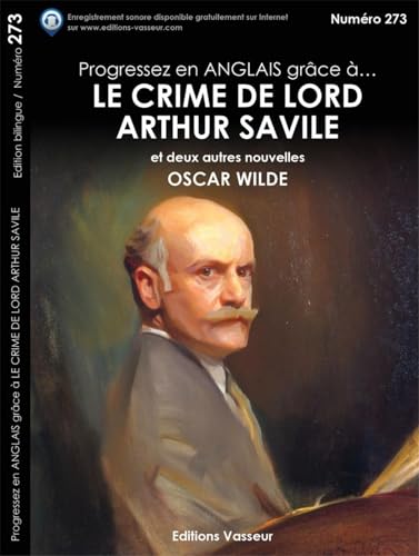 Imagen de archivo de Progressez en anglais grce . Le crime de Lord Arthur Savile et deux autres nouvelles a la venta por Ammareal