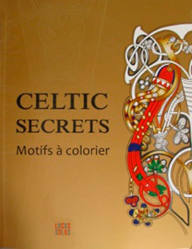 Stock image for Celtic Secrets Motifs a Colorier for sale by medimops