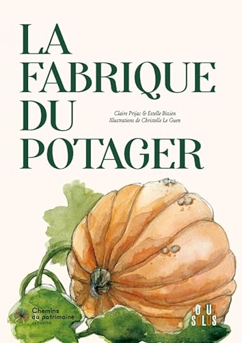 Beispielbild fr La fabrique du potager zum Verkauf von Gallix