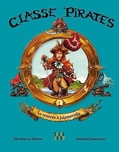 Beispielbild fr Classe Pirates, Tome 1 : La rentre  Islamorada zum Verkauf von medimops