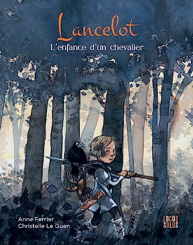 Beispielbild fr Lancelot, l'enfance d'un chevalier, tome 5 zum Verkauf von medimops