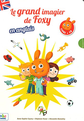 Beispielbild fr LE GRAND IMAGIER DE FOXY EN ANGLAIS zum Verkauf von medimops