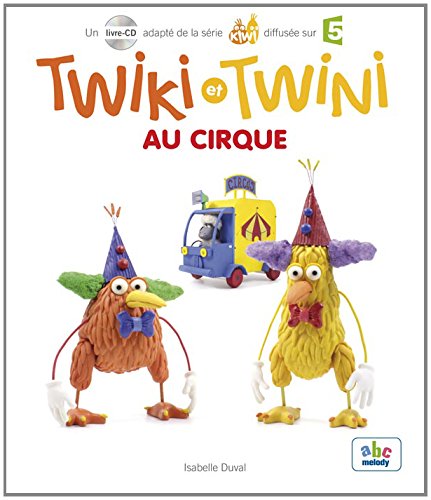 9782368360415: Twiki et Twini au cirque (Col. KIWI)