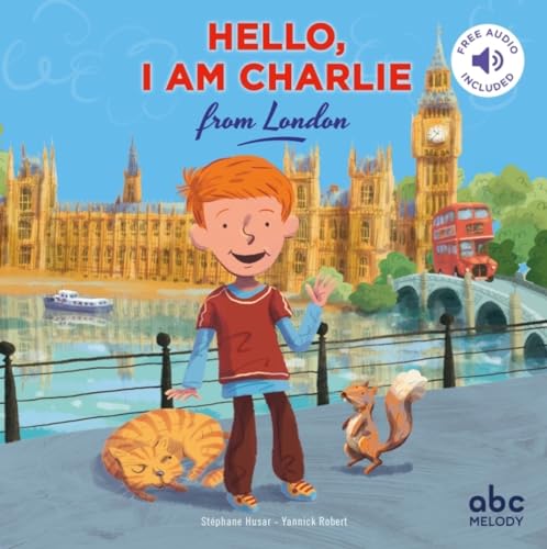 9782368360507: HELLO, I AM CHARLIE FROM LONDON (LIVRE-CD) (Livres CD)