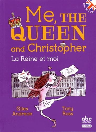 Beispielbild fr ME, THE QUEEN AND CHRISTOPHER (BILINGUE) zum Verkauf von AwesomeBooks