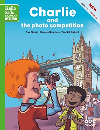 Beispielbild fr Charlie and the photo competition (level 1) zum Verkauf von Gallix