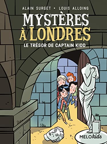 Beispielbild fr MYSTERES   LONDRES TOME 3 - LE TRESOR DE CAPTAIN KIDD (COLL. MELOKIDS) zum Verkauf von WorldofBooks