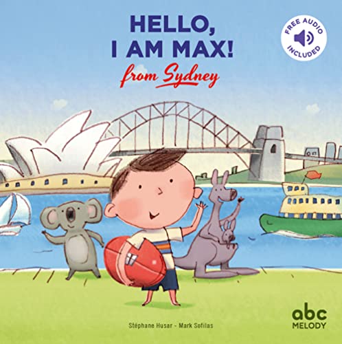 9782368361368: Hello, I am Max from Sydney (Livre-CD)
