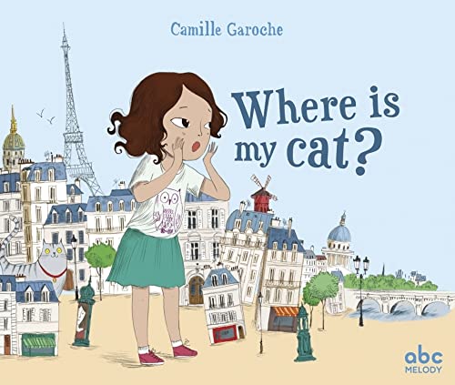 Stock image for Where is my cat ? (en anglais) (d.2018) [Reli] Garoche, Camille for sale by BIBLIO-NET